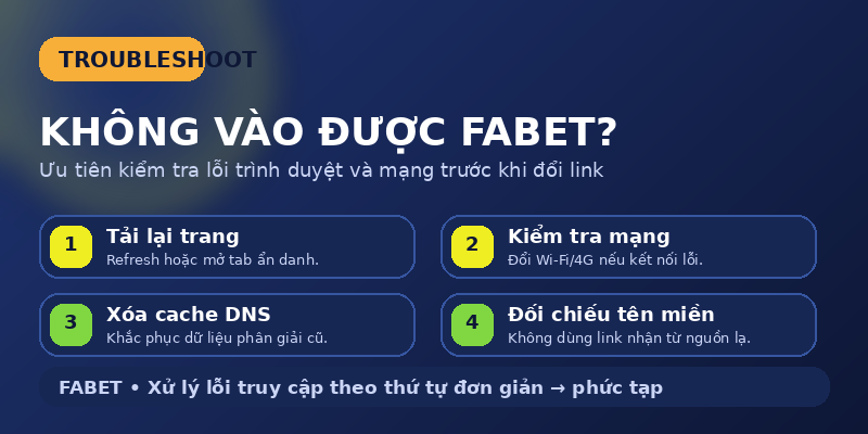 Không vào được FABET thì xử lý thế nào?